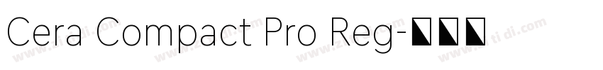 Cera Compact Pro Reg字体转换